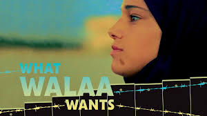 Cinema documental - What Walaa wants