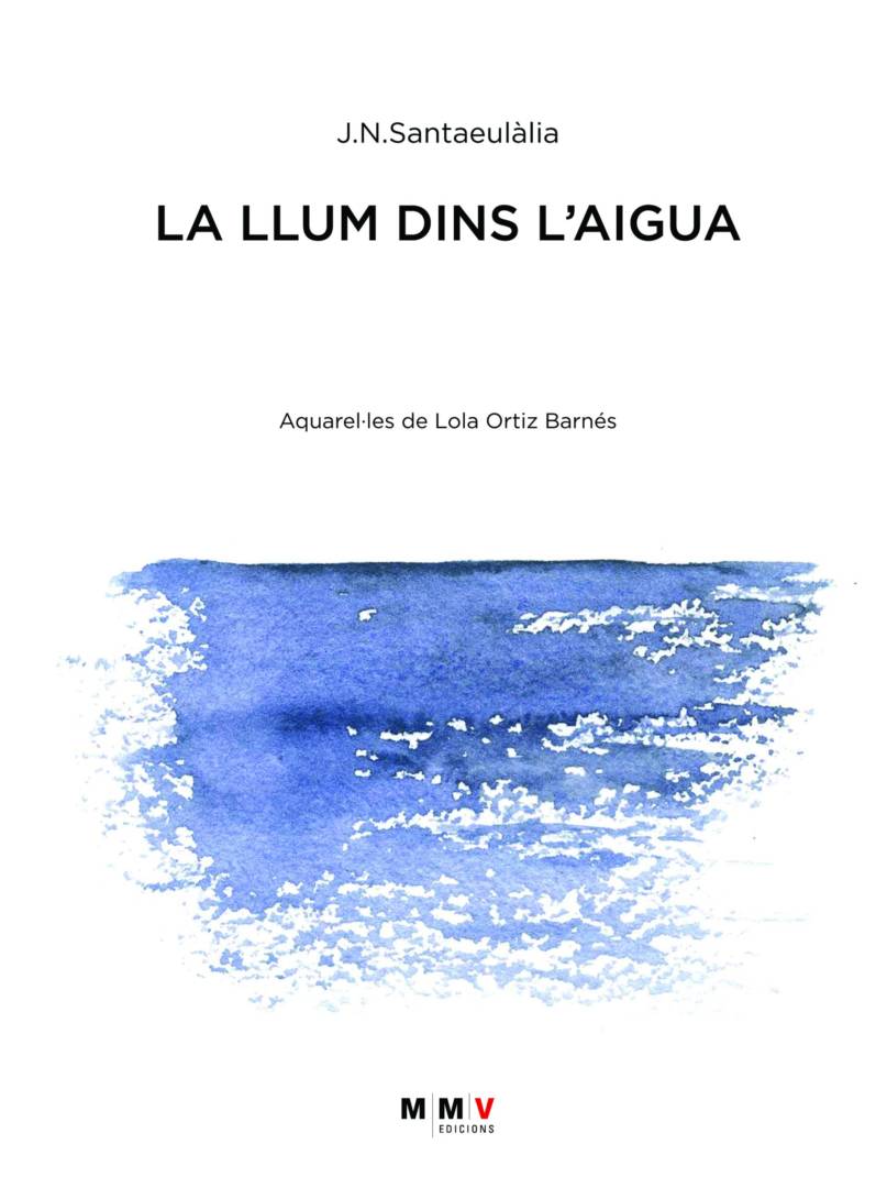 Presentació llibre - La llum dins l'aigua. Haikus i tankas. De J.N. Santaeulàlia