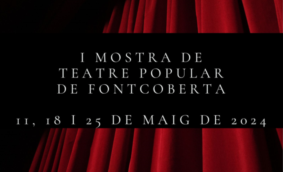 1a Mostra de teatre popular de Fontcoberta - La recomanada de Mr. Dupont