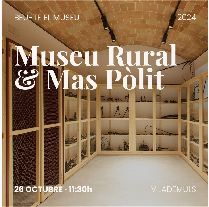 Beu-te el museu... amb Mas Pòlit