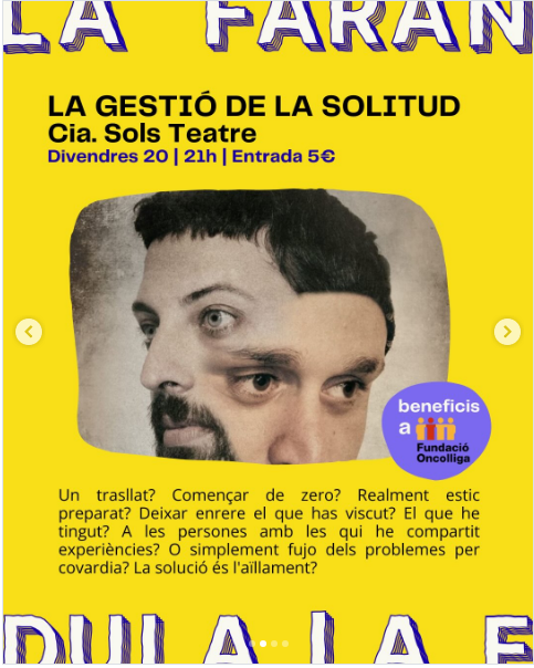 La Faràndula – La gestió de la solitud (Cia. Sols teatre)
