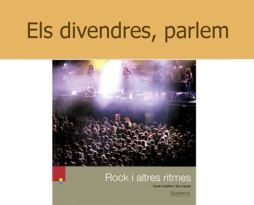 Els divendres, parlem: Presentació del quadern Rock i altres ritmes