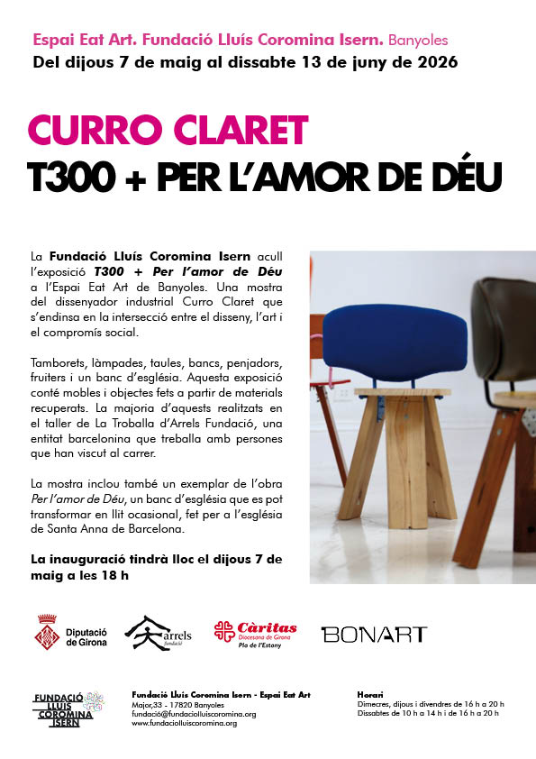 Exposició – T300 + Per l'amor de Déu