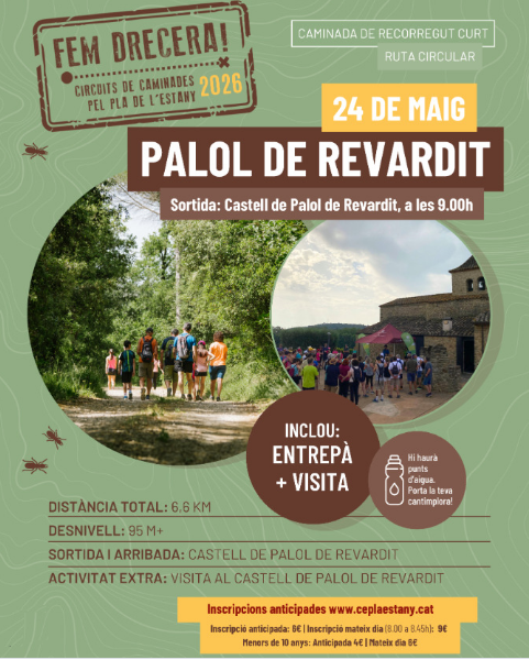 Fem Drecera: Palol – Caminades curtes