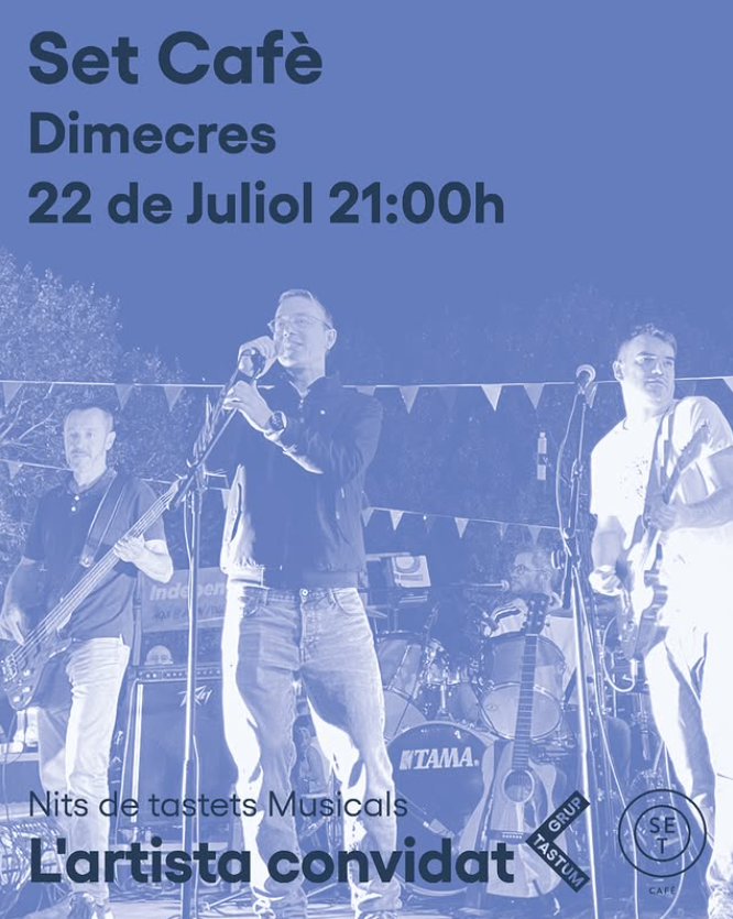 Música – Nits de Tastets Musicals al Set Cafè: L'artista convidat