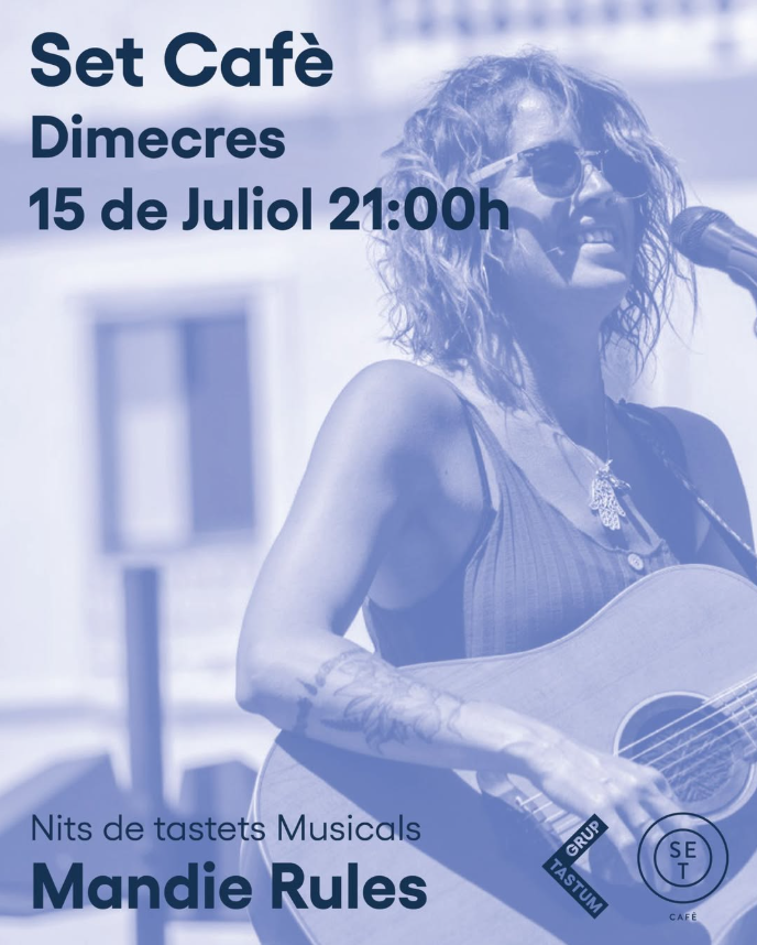 Música – Nits de Tastets Musicals al Set Cafè: Mandie