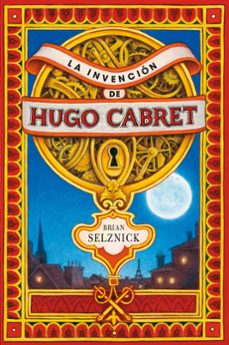 Club de lectura Infantil: La invenció de l’Hugo Cabret  – Brian Selznick.
